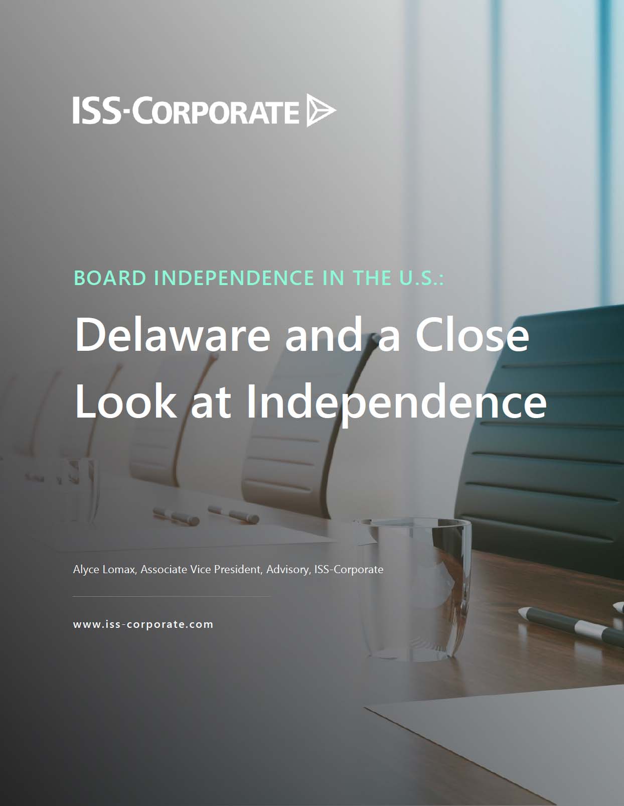 Board Independence in the US: Delaware and a Close Look at Independence